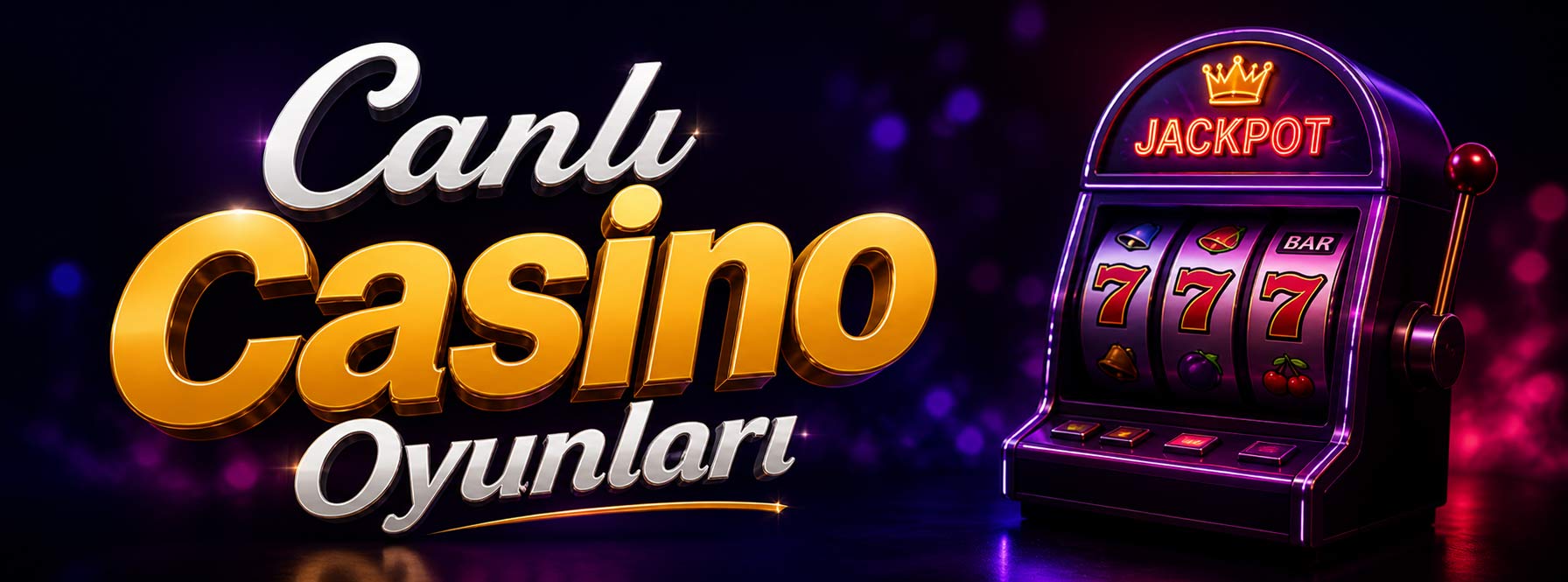 Canlı Casino Oyunları